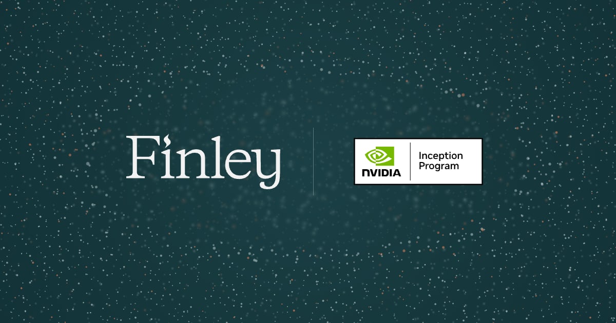 The Finley wordmark beside the NVIDIA Inception Program badge, on Finley's dark teal field of light dust.
